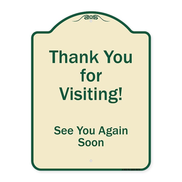 Signmission Designer Series-Thank You For Visiting See You Again Soon Heavy-Gauge Alum, 24" x 18", TG-1824-9879 A-DES-TG-1824-9879 - main